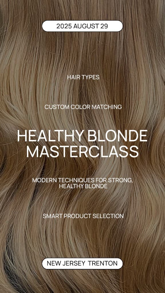 Healthy Blonde Masterclass — New Jersey, August 2025